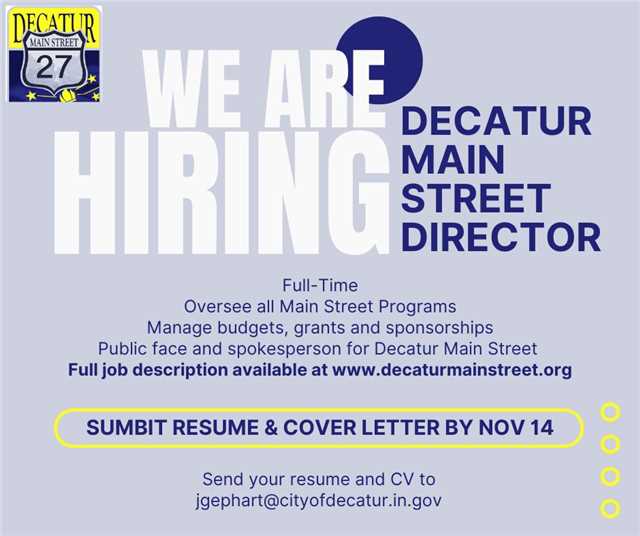 For full details, please refer to the Decatur Main Street Director Job Description available in the Downloads section.